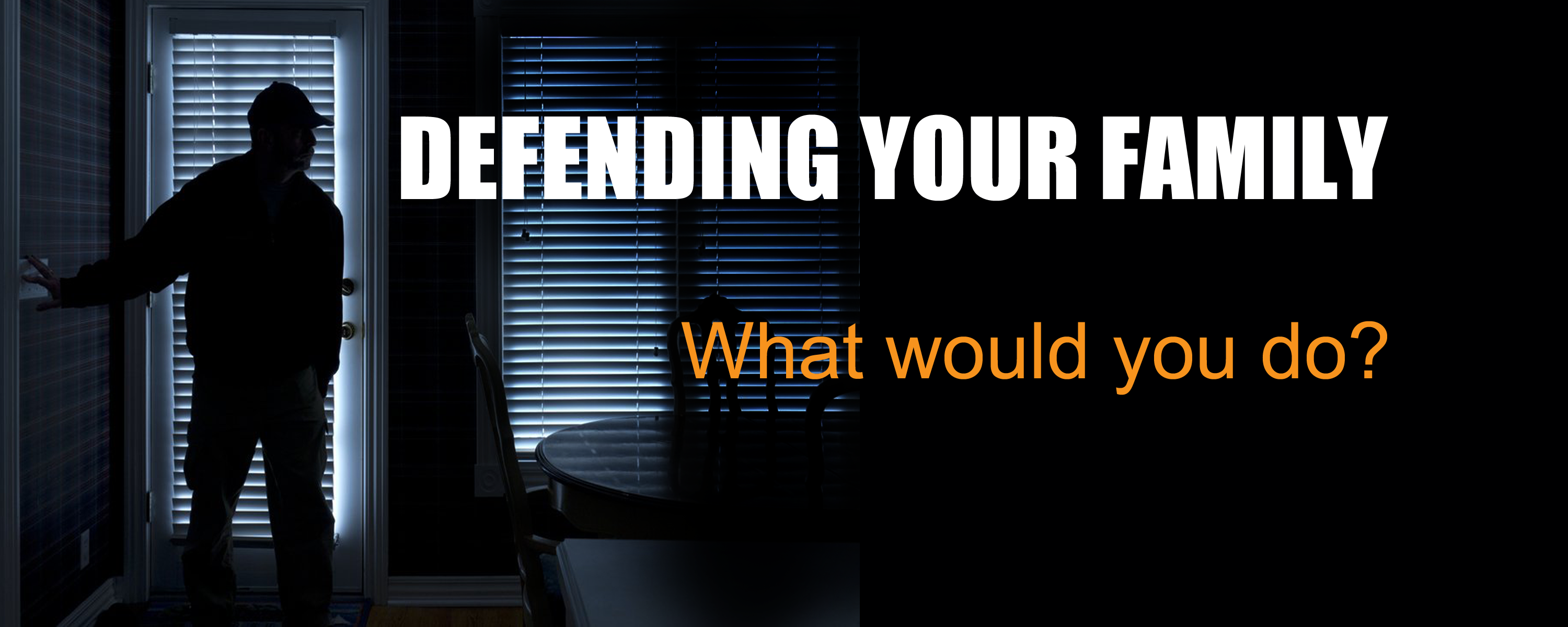 Defending-You-and-Your-Family-3-No-P